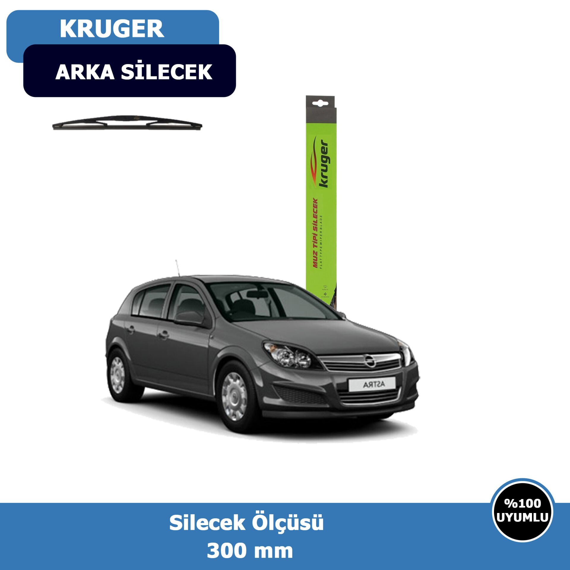Opel Astra H Hatchback Arka Silecek Süpürgesi (2004-2013)Kruger