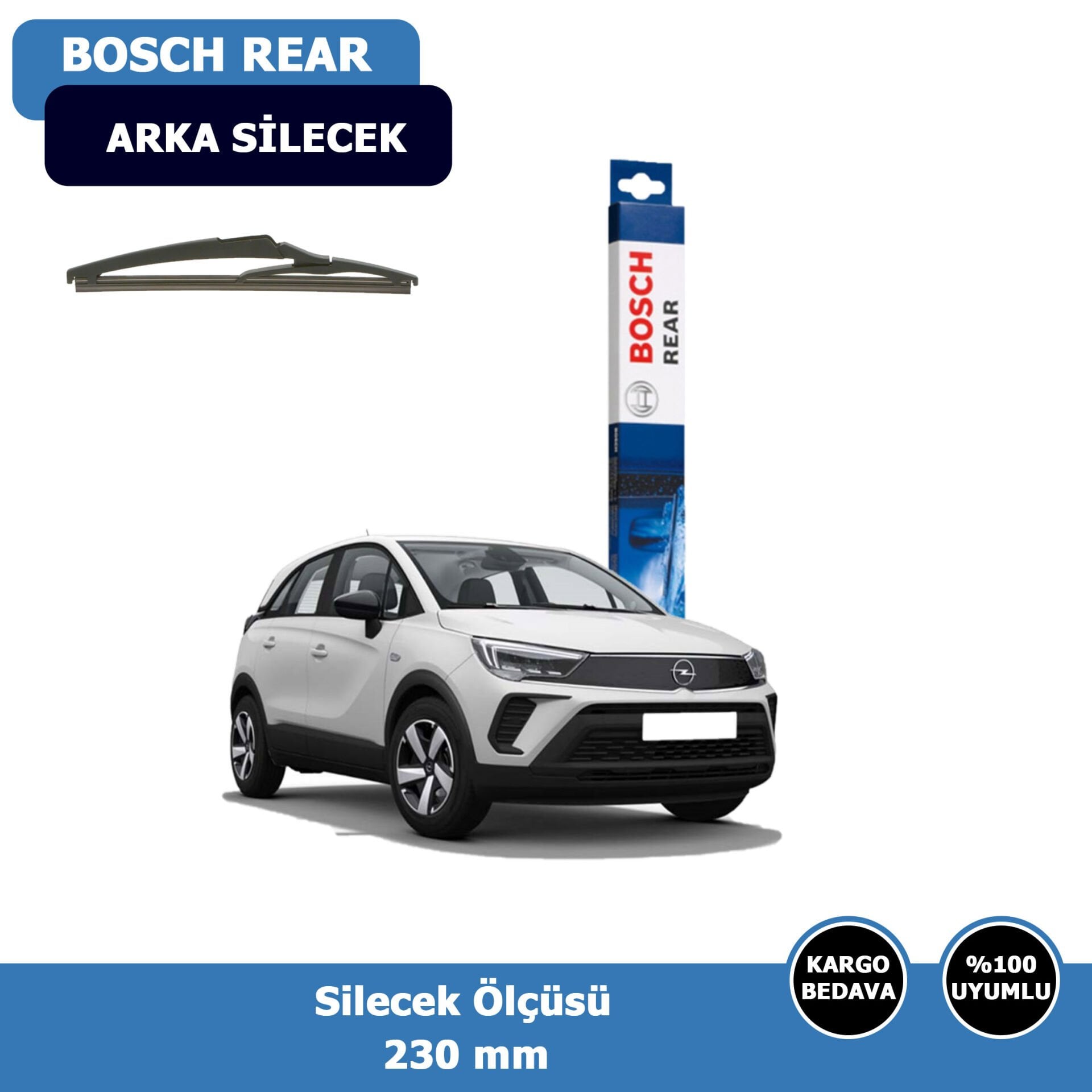 Opel Crossland Arka Silecek Süpürgesi (2021-2024)Bosch Rear